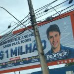 Outdoors de Duarte Júnior são retirados a pedido do Ministério Público Eleitoral
