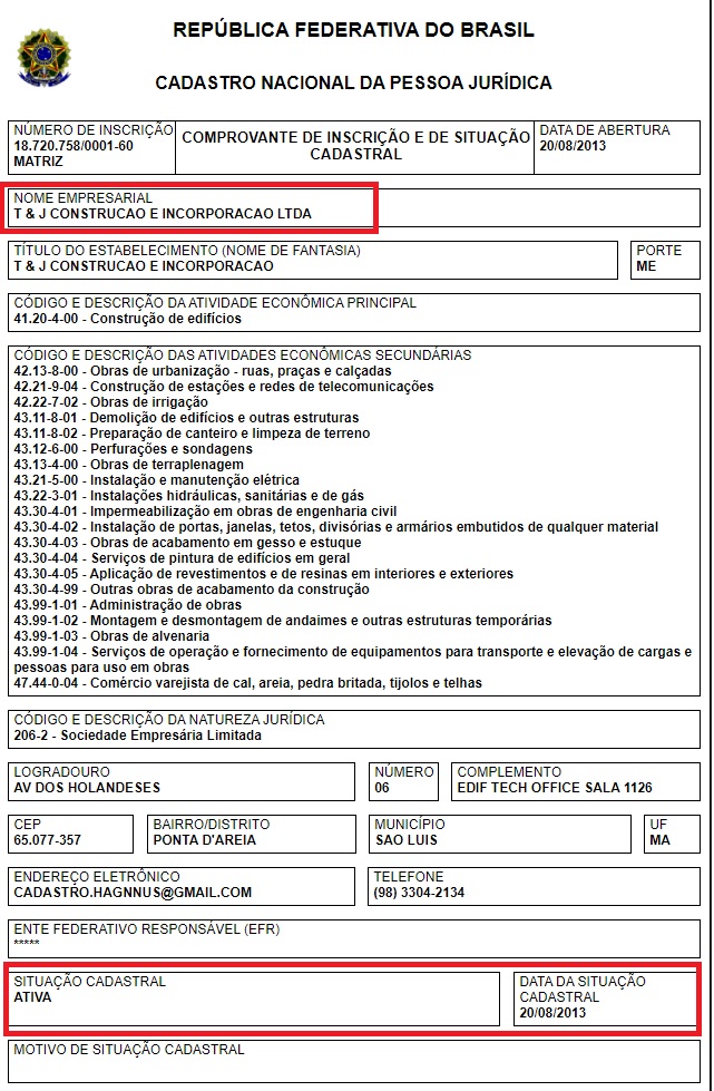 CNPJ2 Prefeito de Pinheiro, Luciano Genésio, escondeu da Justiça Eleitoral uma empresa com o capital de R$ 300 mil em São Luís